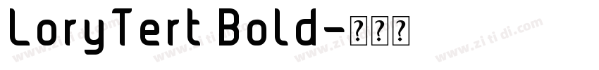 LoryTert Bold字体转换